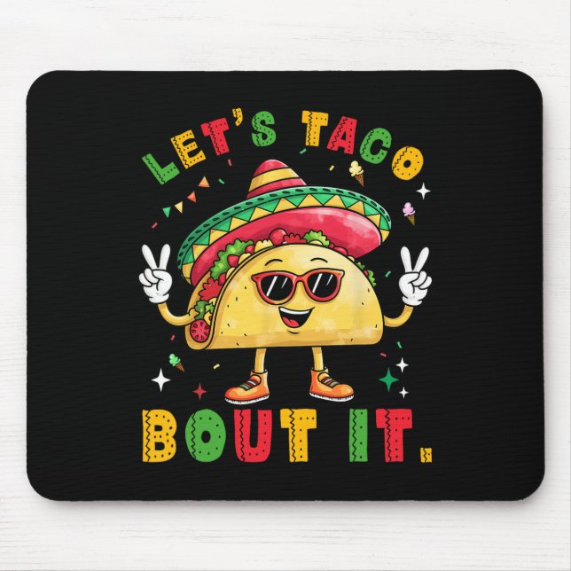 Låt oss Taco Bout it funny Sombrero Hat Mexikanskt Musmatta (Framsidan)
