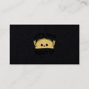 Låt oss Taco Bout it Taco Pun Cute Taco Visitkort