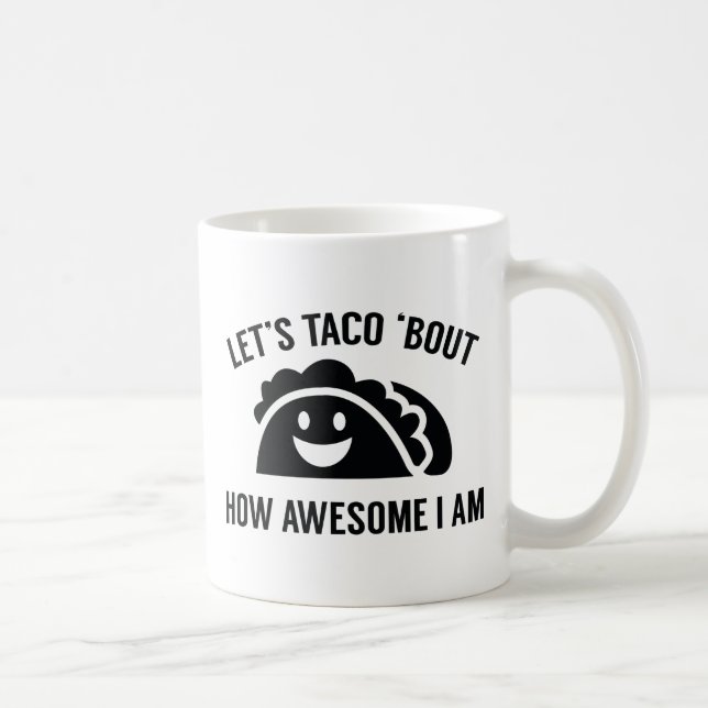 Låt oss Taco 'Bout Kaffemugg (Höger)