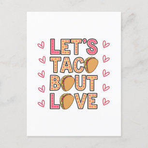 Låt oss Taco Bout Kärlek Vykort