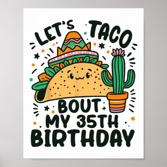 Låt oss Taco Bout Min 35e födelsedag Mexikanska Pa Poster (Framsidan)