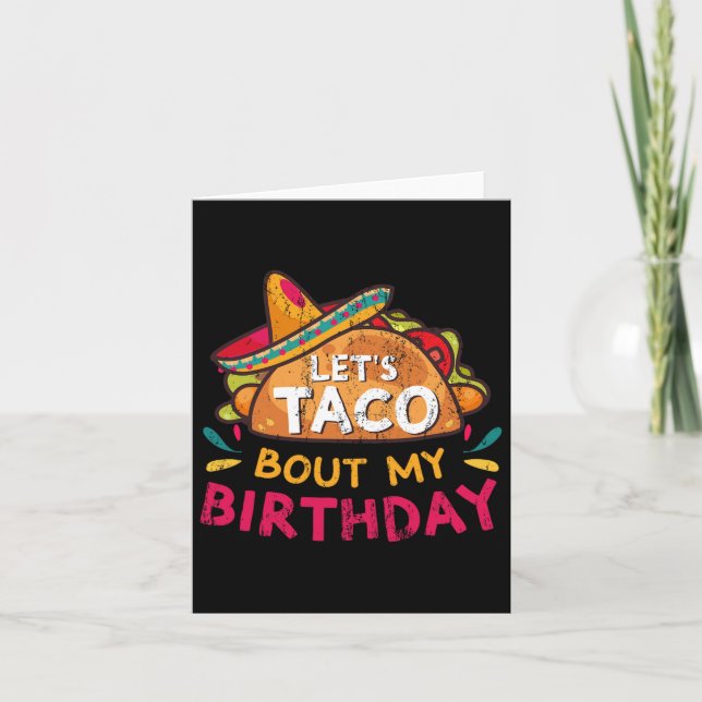 Låt oss Taco Bout min födelsedag född på Cinco De  Kort (Framsida)