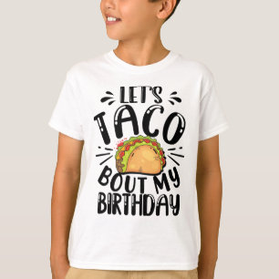 Låt oss Taco Bout Min födelsedagscinco De Mayo T Shirt