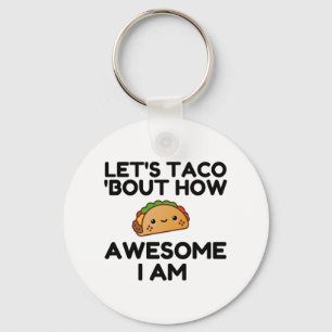 Låt oss Taco"Bout Nyckelring