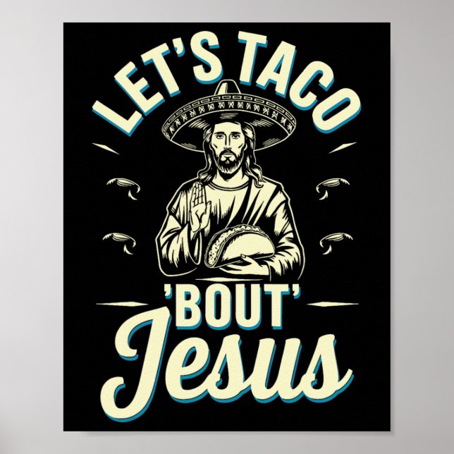 Låt oss taco om Jesus  Poster (Framsidan)