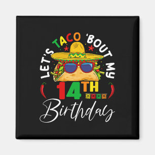 Låt oss Taco om min fjortonde födelsedag, Mexiko 5 Magnet