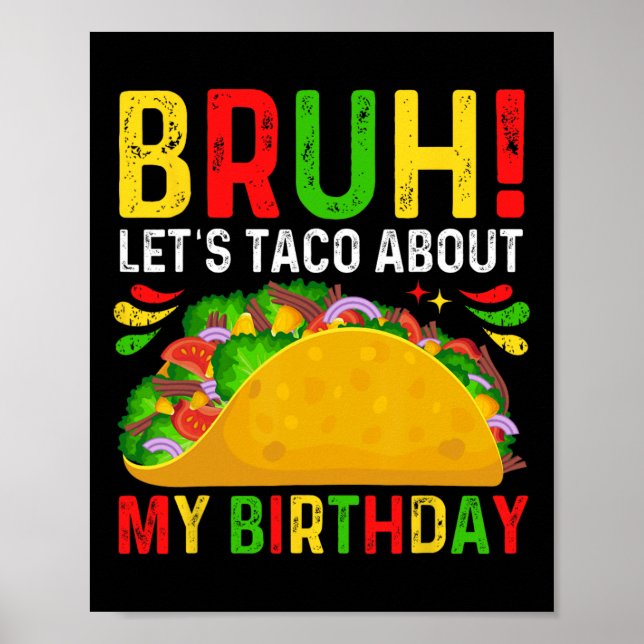 Låt oss taco om min födelsedag-cinco De Mayo-mexik Poster (Framsidan)