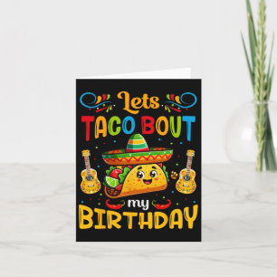 Låt oss Taco om min födelsedag Taco Birthday Taco Kort