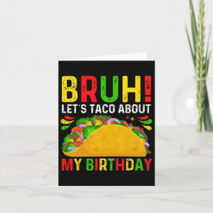 Låt oss Taco om min födelsedagscinco De Mayo-mexic Kort