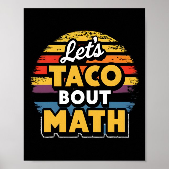 Låt oss taco prata om matematik! Cinco De Mayo Rol Poster (Framsidan)