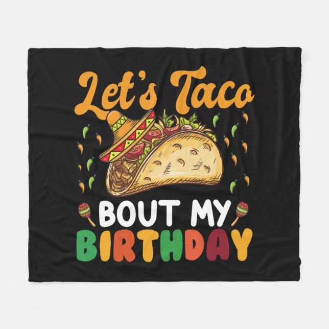 Låt oss taco prata om min födelsedag Cinco De Mayo Fleecefilt (Framsidan (Horisontell))
