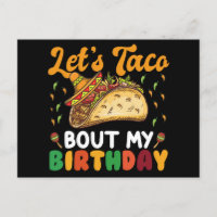 Låt oss taco prata om min födelsedag Cinco De Mayo