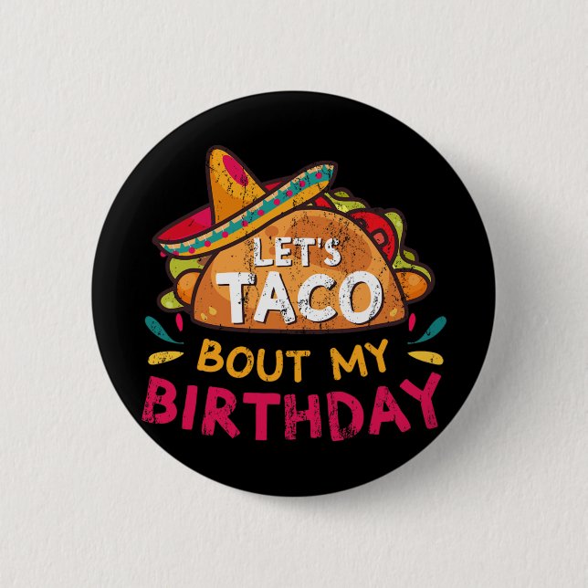Låt oss taco prata om min födelsedag född på Cinco Knapp (Framsida)