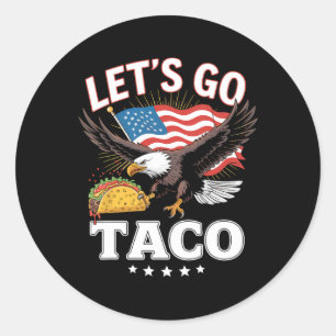 Låt oss Taco Us Flagga Eagle För manar och Kvinnor Runt Klistermärke