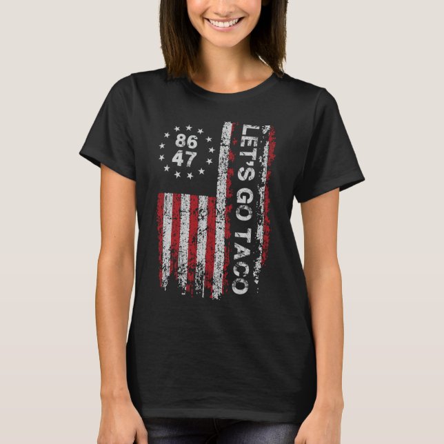 Låt oss Taco Us Flagga Women T Shirt (Framsida)