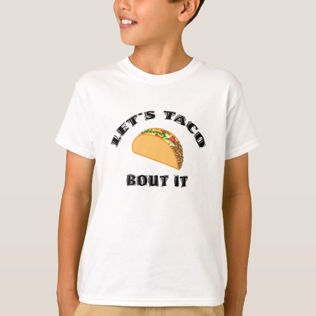 Låt oss Tacoanfallen det T-shirt (Framsida)