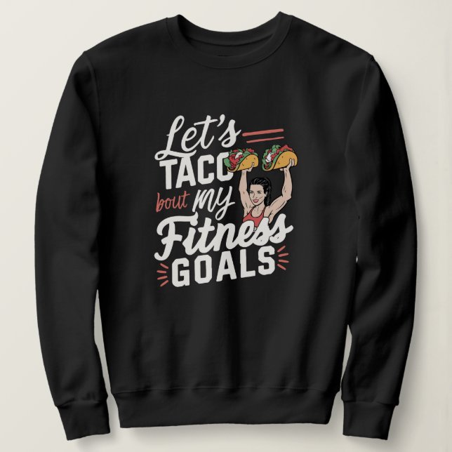 Låt oss tala klarspråk om min Fitness Goals Funny- T Shirt (Design framsida)
