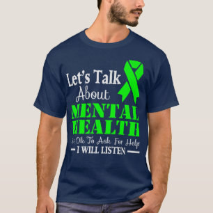 Låt oss Tala om psykisk hälsomedvetenhet2940 T Shirt
