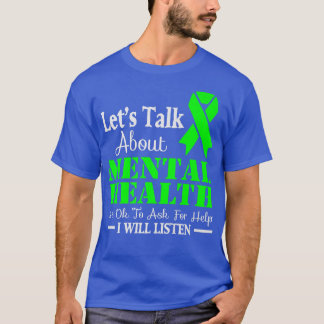 Låt oss Tala om psykisk hälsomedvetenhet 2939 1281 T Shirt