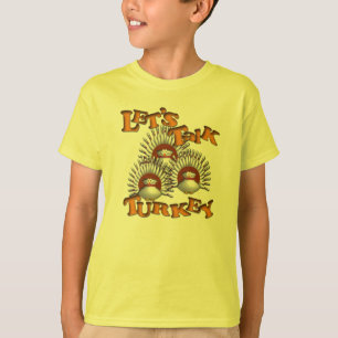 Låt oss tala Turkiet T Shirt