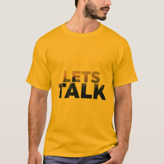 Låt oss Talk Tee