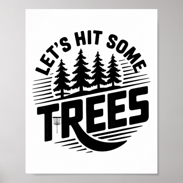 Låt oss träffa några träd Disc Golf Natur Frisbee  Poster (Framsidan)