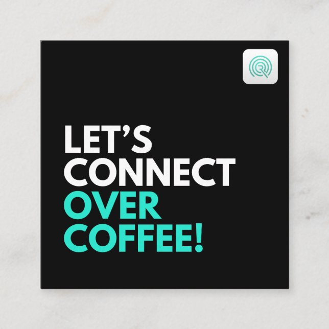 Låt oss träffas över en kopp kaffe fyrkantigt visitkort (Framsida)