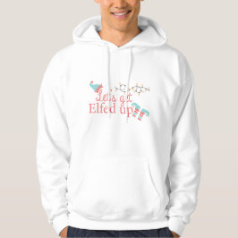 Låt oss upp den uppåt helgdag tröjan hoodie