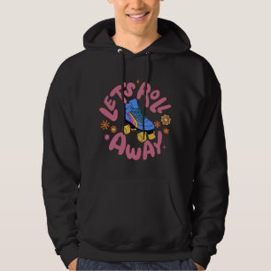 Låt oss utrullning av rullskridskor hoodie