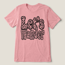 Låt oss vandra äventyr  t shirt