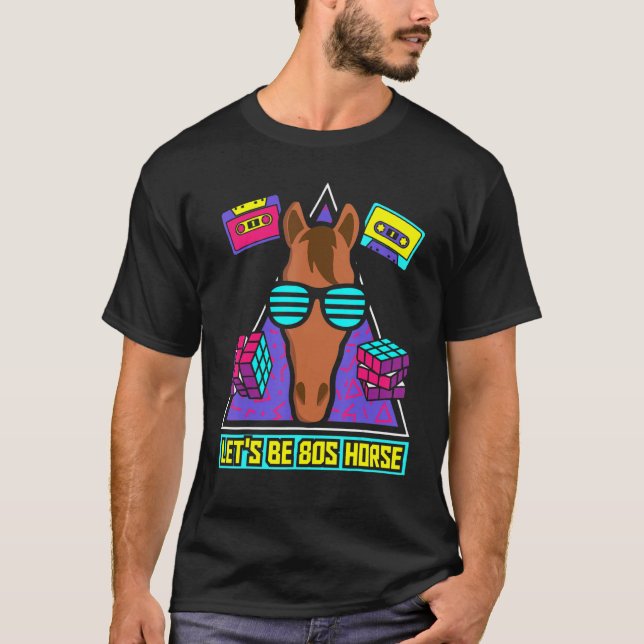 Låt oss vara 80s häst t shirt (Framsida)