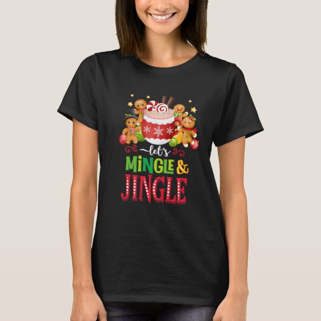 Låt oss vara Mingle & Jingle jul T-Shirt (Framsida)