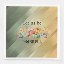 Låt oss vara tacksamma pappersservett