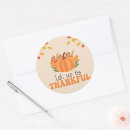 Låt oss vara tacksamma Pumpkin Höst Runt Klistermärke