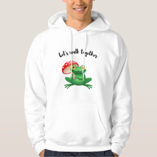 Låt oss Walk ToTillsammans Hoodie