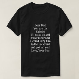 Låt Pappa gråta med detta HEARTFELT-talesätt! T Shirt