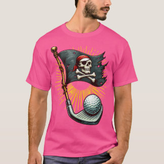 Låt Pirat Shenanigans börja Golf Pirat Hallo T Shirt