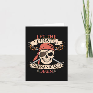 Låt Pirat shenanigans börja Halloween Skull B Kort