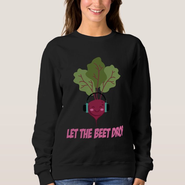 Låt Rödbetan Falla Rolig Humor T Shirt (Framsida)