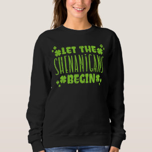 Låt shenaniganerna börja med St patricks day Manar T Shirt