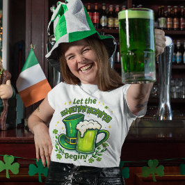 Låt shenaniganerna börja St. Patrick-dagen på vitt T Shirt