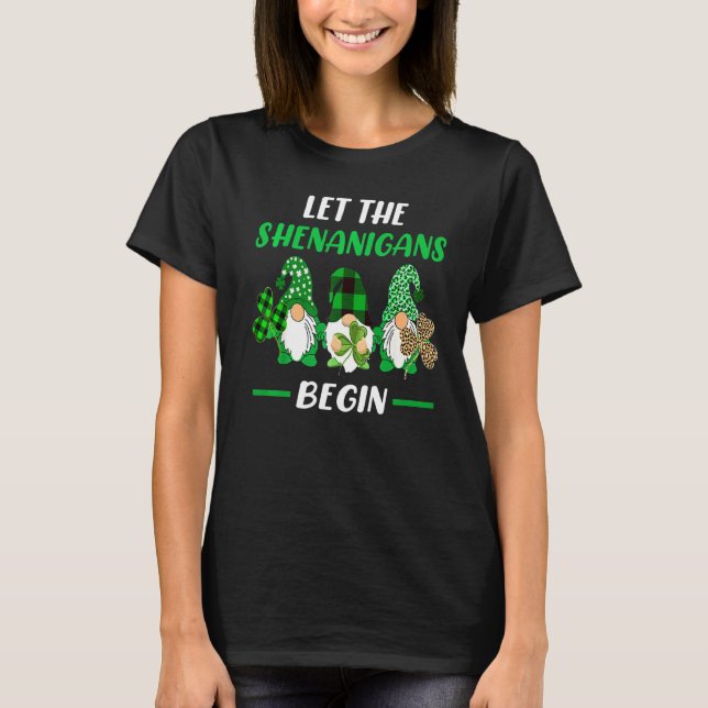 Låt shenanigans börja gnome St Patrick S Day S T Shirt (Framsida)