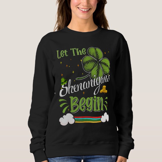 Låt Shenanigans börja i Funny C-St patrick's day T Shirt (Framsida)