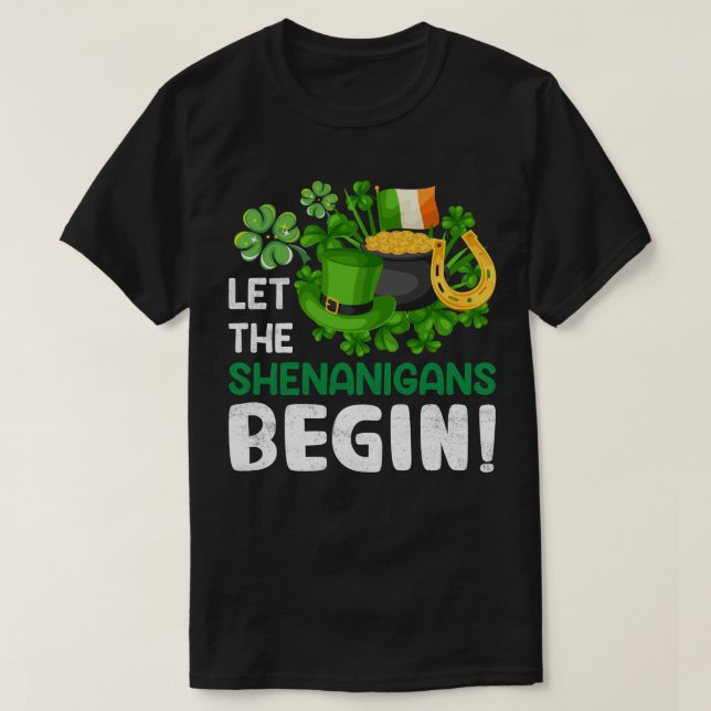 Låt shenanigans börja - lustig St patrick's day T Shirt (Design framsida)
