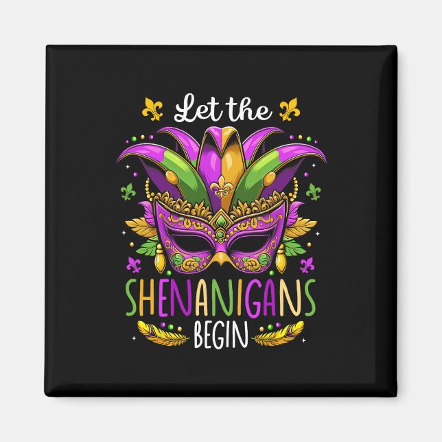 Låt shenanigans börja maskera Pärlor Mardi Gras mi Magnet (Framsidan)