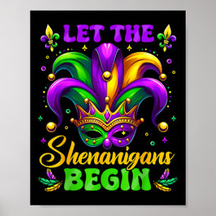 Låt shenanigans börja med Mardi Gras 4 Poster