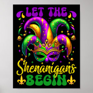Låt shenanigans börja med Mardi Gras 5 Poster
