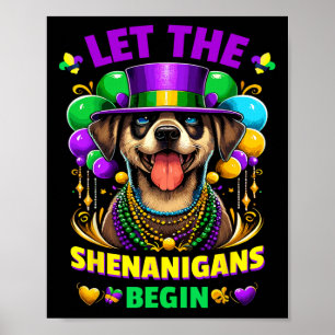 Låt shenanigans börja med Mardi Gras Hund Kids Man Poster