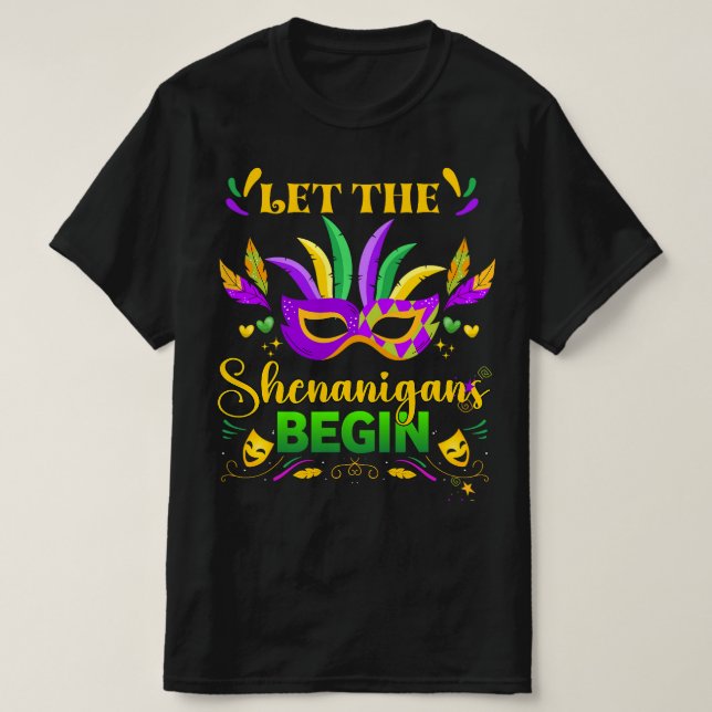 Låt Shenanigans börja med Mardi Gras T Shirt (Design framsida)