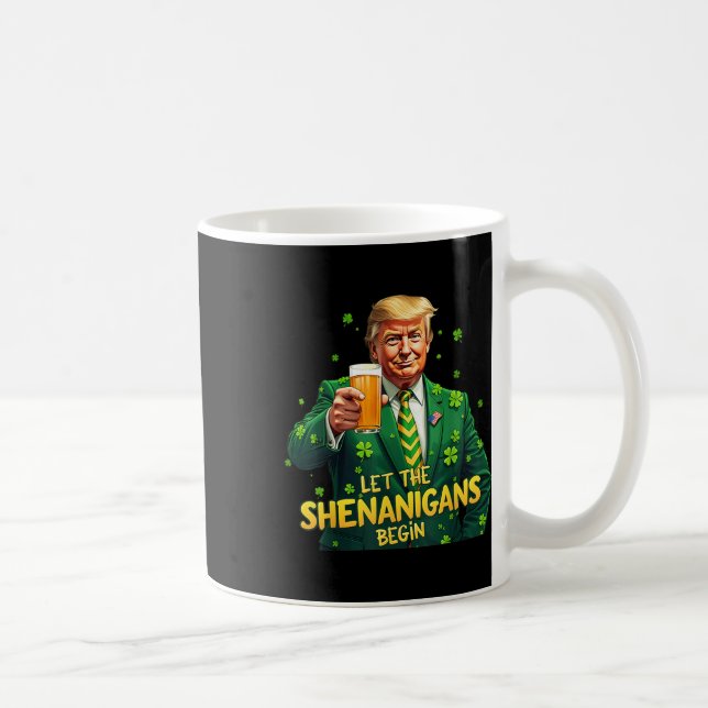 Låt Shenanigans börja nuny Trump St Patrick Kaffemugg (Höger)